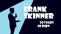 Frank Skinner: 30 Years of Dirt at The Alexandra in Birmingham