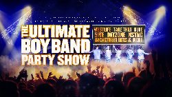 The Ultimate Boyband Party Show at Town Hall Birmingham in Birmingham