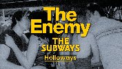 The Enemy + The Subways + The Holloways at O2 Academy Birmingham